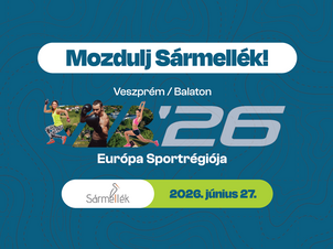 “Get Moving, Sármellék – Take a Step, Move Forward, Get Involved”
