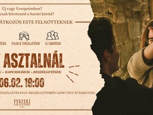 EGY ASZTALNÁL - Egy barátkozós este