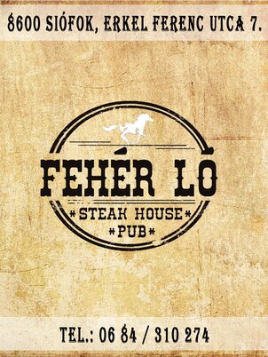 Fehér ló Steak House & Pub