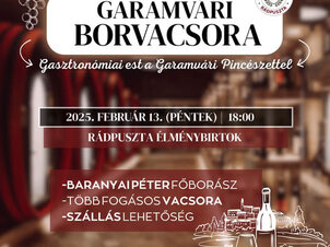 Garamvári Borvacsora Rádpusztán