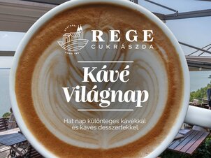 World Coffee Day | Apátsági Rege Pastry Shop