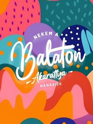 Nekem a Balaton (Nánásiék)