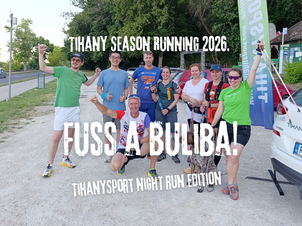 Fuss a Buliba / Tihany Season Running 2026.