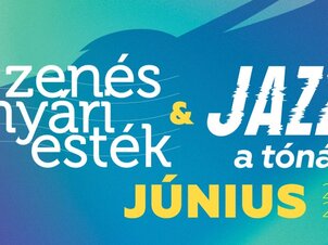 Hévíz - Zenés nyári esték & JAZZ a tónál 